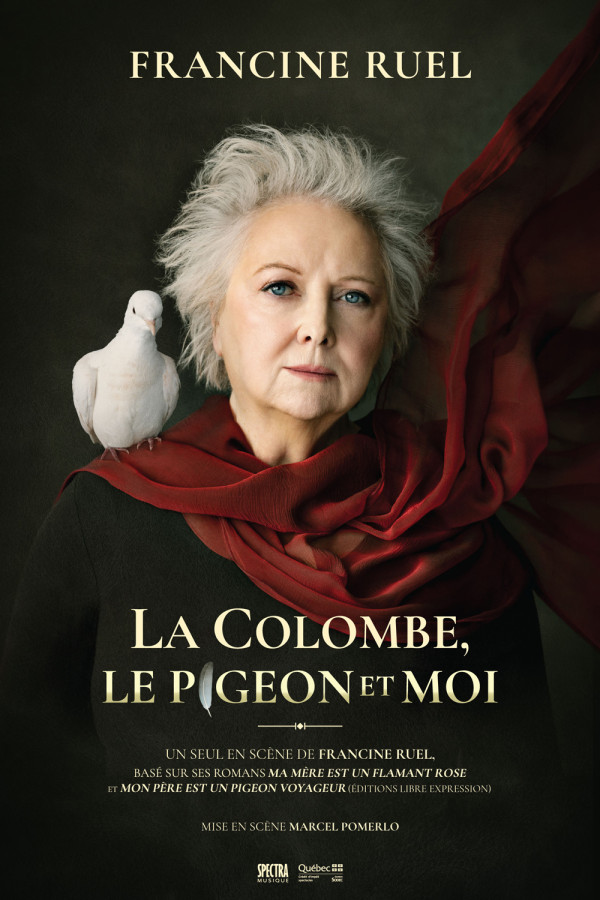 Francine Ruel - La Colombe, le pigeon et moi